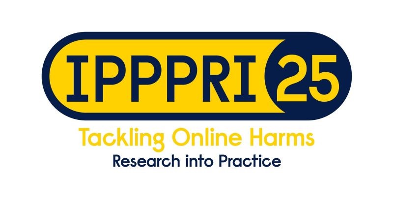 IPPPRI25: Tackling online harms - research into practice