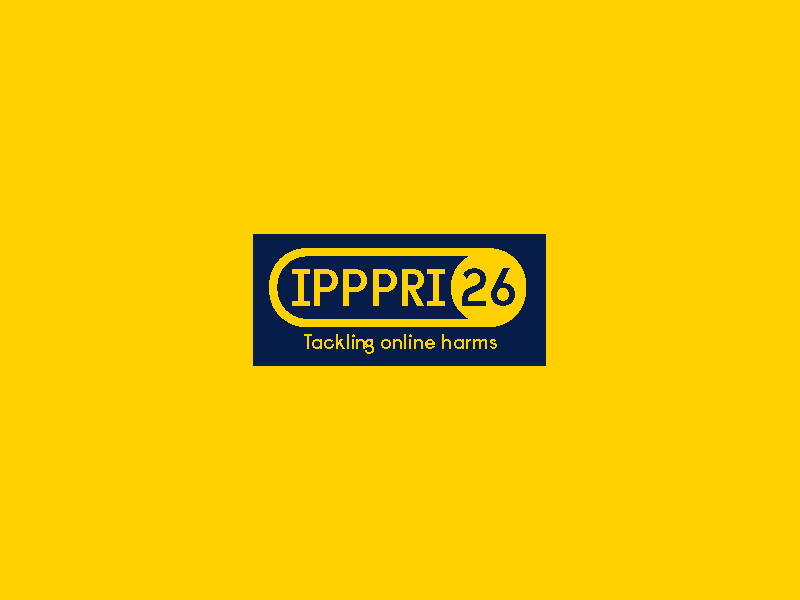 IPPPRI 2026, Tackling Online Harms: Prioritising Prevention